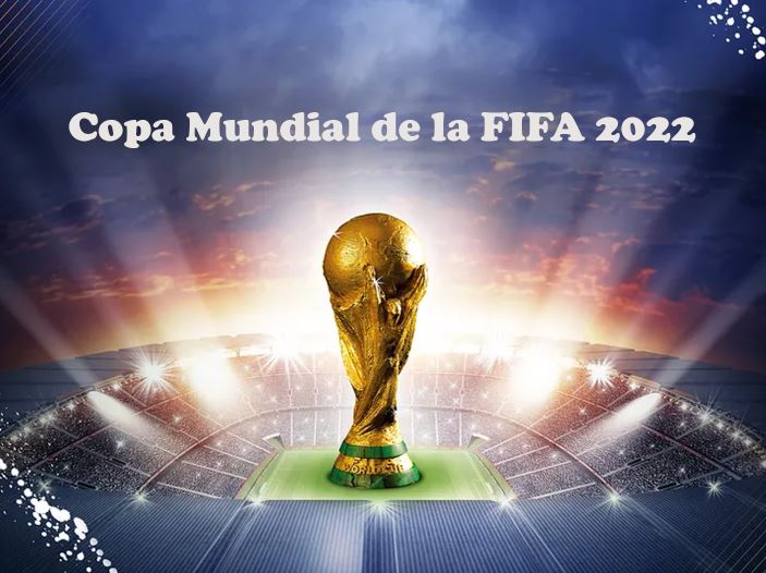 Copa Mundial de la FIFA 2022